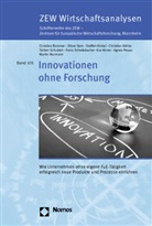 Steffen Kinkel, Steffen u a Kinkel, Eva Kirner, Christian Köhler, Martin Murmann, Agnes Pesau... - Innovationen ohne Forschung