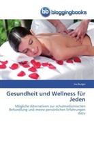 Ina Burger - Gesundheit und Wellness für Jeden