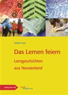Sibylle Haas - Das Lernen feiern