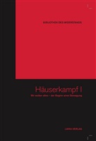 Baer, Willi Baer, Karl-Hein Dellwo, Karl-Heinz Dellwo, Karl-Heinz Dellwo - Häuserkampf, m. 3 DVDs. Tl.1