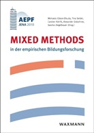 Michaela Gläser-Zikuda, Alexander Gröschner, Carsten Rohlfs, Tin Seidel, Tina Seidel, Sascha Ziegelbauer - Mixed Methods in der empirischen Bildungsforschung