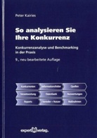 Peter Kairies - So analysieren Sie Ihre Konkurrenz