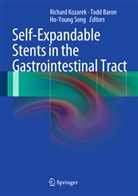 Tod Baron, Todd Baron, Todd H. Baron, Richard Kozarek, Richard A. Kozarek, Ho-Young Song - Self-Expandable Stents in the Gastrointestinal Tract