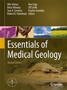 Hussein Abd-Elmotaal, Bria Alloway, Brian Alloway, Brian J. Alloway, Jose Centeno, Jose A. Centeno... - Essentials of Medical Geology