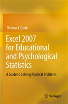 Thomas J Quirk, Thomas J. Quirk - Excel 2007 for Educational and Psychological Statistics