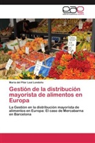 Maria del Pilar Leal Londoño - Gestión de la distribución mayorista de alimentos en Europa