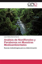 Laura Núñez García-Cuerva - Análisis de Nonilfenoles y Parabenos en Muestras Medioambientales