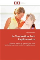 Laetitia Montagne, Montagne-l - La vaccination anti-papillomavirus