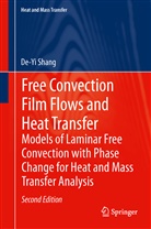 Jun-Jie Gu, Deyi Shang, De-Yi Shang - Free Convection Film Flows and Heat Transfer