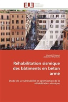Collectif, Ahme El Haouzi, Ahmed El Haouzi, Abdellatif Khamlichi - Rehabilitation sismique des