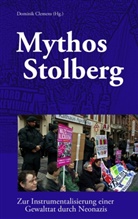 Domini Clemens, Dominik Clemens - Mythos Stolberg