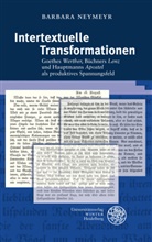 Barbara Neymeyr - Intertextuelle Transformationen