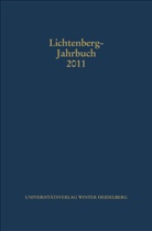 Bernd Achenbach u a, Ulrich Joost, Alexande Neumann, Alexander Neumann - Lichtenberg-Jahrbuch 2011