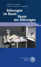 Carste Gansel, Carsten Gansel, Zimniak, Zimniak, Pawel Zimniak, Paweł Zimniak - Störungen im Raum - Raum der Störungen