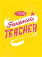 Summersdale, Summersdale - For a Fantastic Teacher