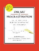 John Perry, Graham Roumieu - The Art of Procrastination
