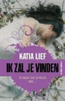 Katia Lief - Ik zal je vinden
