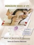 Christian Bernhard, Sathy Bernhard, Sathya Bernhard - Mongolian Wheel of Life