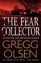 Gregg Olsen, Gregg Oslen - Fear Collectior