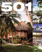 Fid Backhouse, Arthur Findlay, Kieran Fogarty, Roland Matthews, Sal Oliver - 501 Great Places to Stay