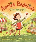 Herman Parish, Herman/ Avril Parish, Parish Herman, Lynne Avril, Avril Lynne, Herman Parish - Amelia Bedelia's First Apple Pie