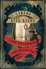 Carlos Ruiz  Zafon - The Prisoner of Heaven