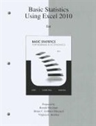 Douglas Lind, Douglas/ Marchal Lind, William Marchal, Samuel Wathen - Basic Statistics Using Excel 2010 to Accompany Basic Statistics for