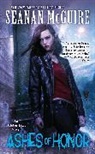 Seanan McGuire - Ashes of Honor
