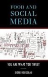 Signe Rousseau - Food and Social Media