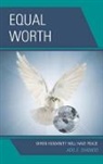 Adil E. Shamoo - Equal Worth