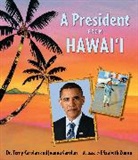 Carolan, Joanna Carolan, Joanna/ Zunon Carolan, Terry Carolan, Terry Dr. Carolan, Elizabeth Zunon... - A President from Hawaii