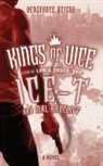 Ice T, Ice-T, Mal Ice-T/ Radcliff, Mal Radcliff - Kings of Vice