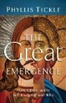 Phyllis Tickle - The Great Emergence