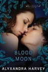 Harvey, Alyxandra Harvey - Blood Moon