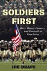 Joe Drape - Soldiers First