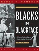 Henry T. Sampson - Blacks in Blackface
