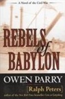 Owen Parry, Ralph Peters, Ralph/ Parry Peters - Rebels of Babylon