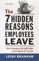 Leigh Branham - The 7 Hidden Reasons Employees Leave