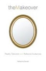 Katherine Sender - The Makeover