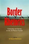 D. Robert (EDT)/ Ono Dechaine, D Robert Dechaine, D. DeChaine, D. Robert Dechaine - Border Rhetorics