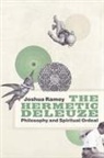 Joshua Ramey, Joshua Alan Ramey - Hermetic Deleuze