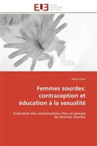 Marie Clavel, Clavel-m - Femmes sourdes: contraception et