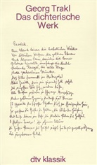 Georg Trakl - Das dichterische Werk