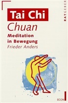 Frieder Anders - Tai Chi Chuan