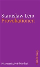 Stanislaw Lem, Stanisław Lem - Provokationen