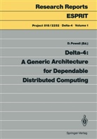 Davi Powell, David Powell - Delta-4: A Generic Architecture for Dependable Distributed Computing
