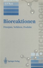 Owen P Ward, Owen P. Ward, C. Syldatk - Bioreaktionen