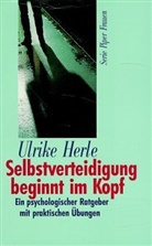 Ulrike Herle - Selbstverteidigung beginnt im Kopf