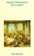 Henryk Sienkiewicz - Quo vadis?