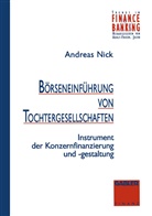 Andreas Nick - Börseneinführung von Tochtergesellschaften